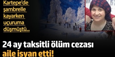 Şambrelle kayarken düşen kadının ölümünde işletmeciye 24 taksitle adli para cezası verildi