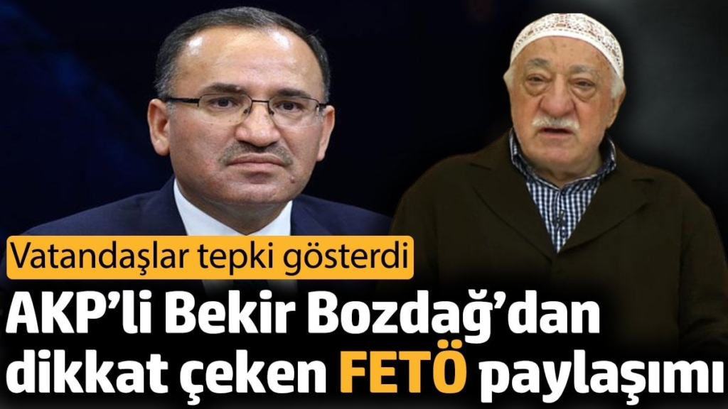 AKP’li Bekir Bozdağ’dan dikkat çeken FETÖ paylaşımı. Vatandaşlar tepki gösterdi