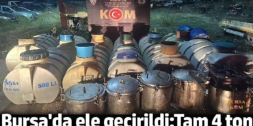 Bursa'da depoya baskın: Tam 4 ton kaçak alkol ele geçirildi