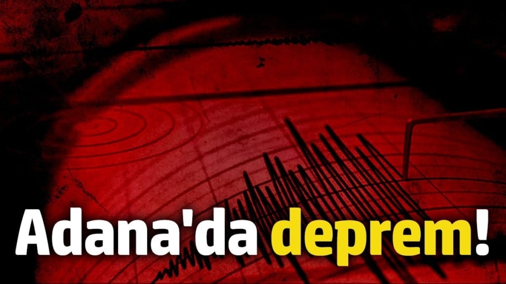 Adana'da deprem! (27 Ekim 2024)
