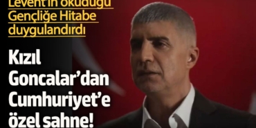 Kızıl Goncalar’dan Cumhuriyet’e özel sahne!  Levent’in okuduğu Gençliğe Hitabe duygulandırdı