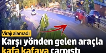 Virajı alamadı karşı yönden gelen araçla kafa kaaya çarpıştı