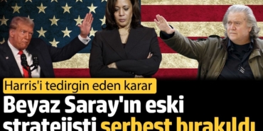 Harris'i tedirgin eden karar: Beyaz Saray'ın eski stratejisti Steve Bannon serbest bırakıldı