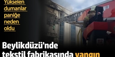 Beylikdüzü'nde fabrika yangını