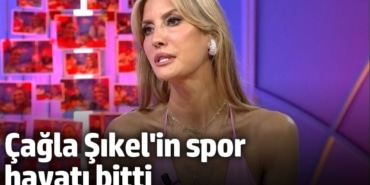 Çağla Şıkel'in spor hayatı bitti. İşte sebebi...