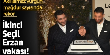 İkinci Seçil Erzan vakası! Akıl almaz dolandırıcılık, yüzlerce mağdur