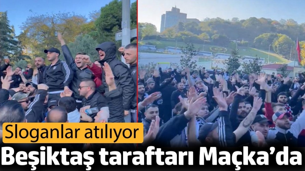 Beşiktaş taraftarı Maçka’da. Sloganlar atılıyor
