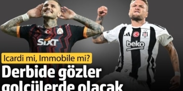 Derbide gözler golcülerde olacak: Icardi mi, Immobile mi?