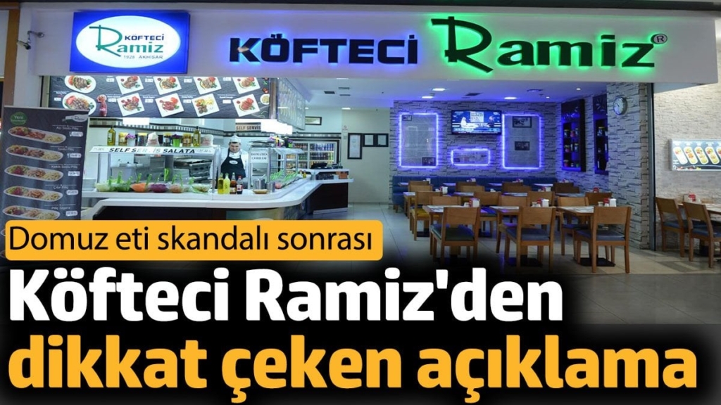 Köfteci Ramiz'den dikkat çeken domuz eti açıklaması
