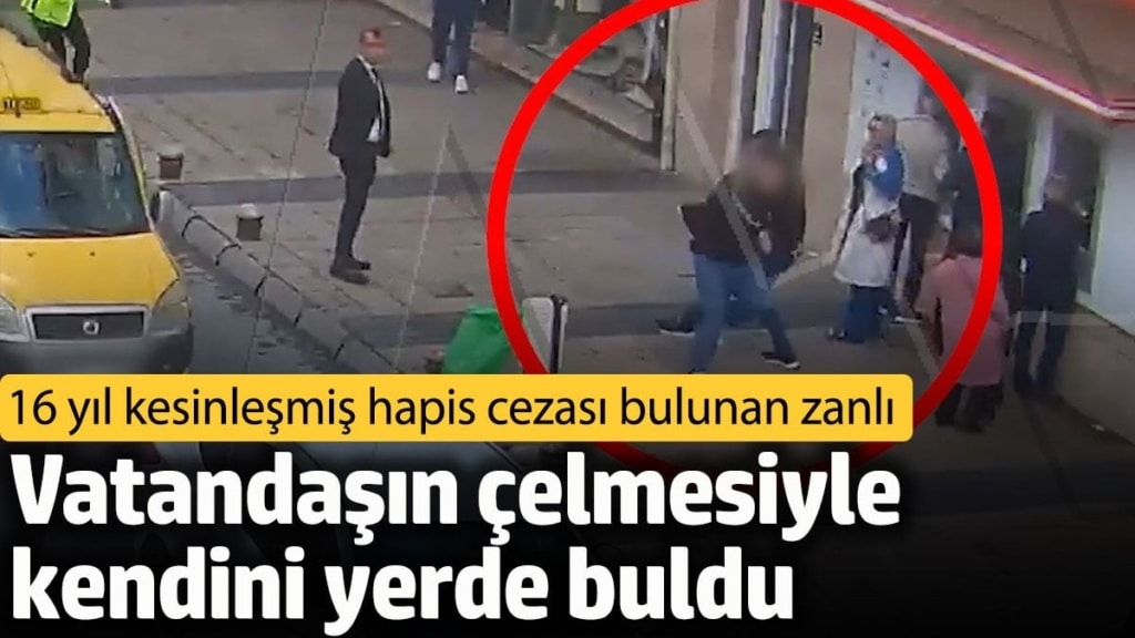 16 yıl kesinleşmiş hapis cezası bulunan zanlı vatandaşın çelmesiyle kendini yerde buldu