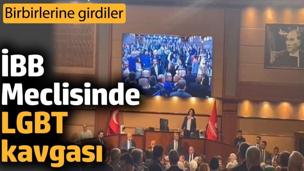 İBB Meclisinde LGBT kavgası. Birbirlerine girdiler