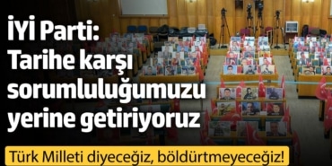 İYİ Parti'den şehitlerimiz için özel videolu paylaşım