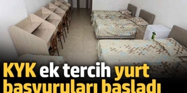 KYK ek tercih yurt başvuruları başladı