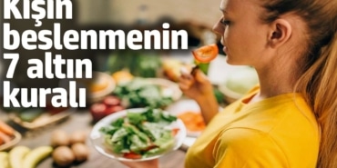 Kışın Kilo Almamak İçin Beslenme İpuçları