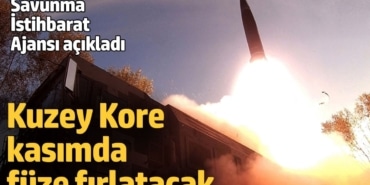 Savunma İstihbarat Ajansı açıkladı: Kuzey Kore kasımda füze fırlatacak