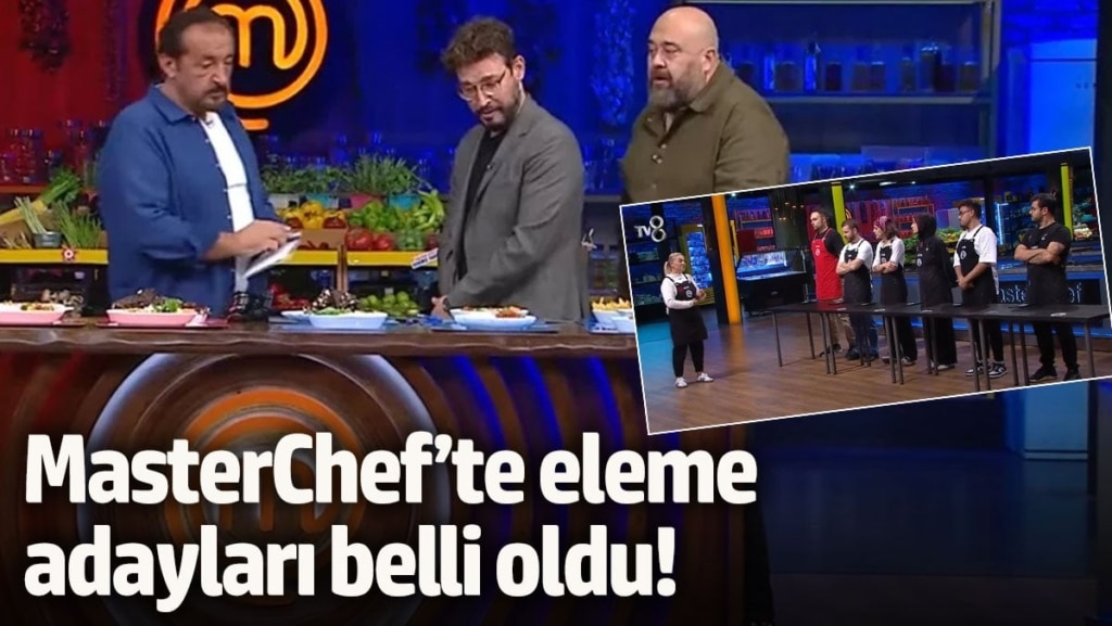 MasterChef’te eleme adayları belli oldu!