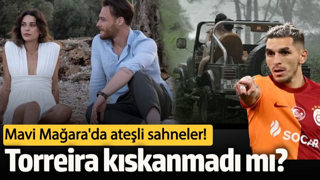 Mavi Mağara'da ateşli sahneler! Torreira kıskanmadı mı?