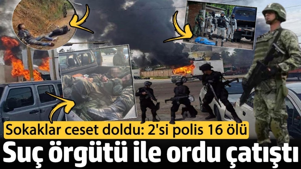 Suç örgütü ile ordu çatıştı! Sokaklar ceset doldu: 2'si polis 16 ölü