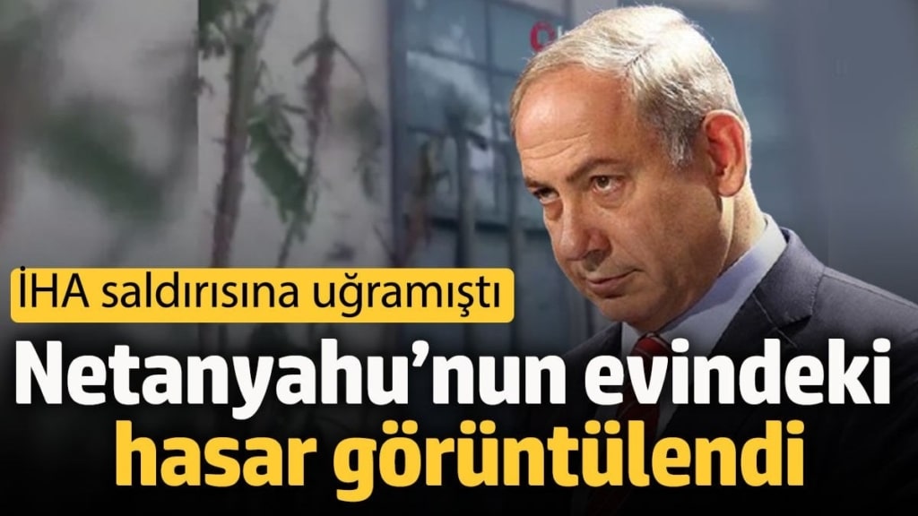 Netanyahu’nun evindeki hasar görüntülendi! İHA saldırısına uğramıştı