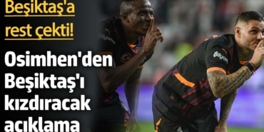 Osimhen'den Beşiktaş'ı kızdıracak açıklama: Umursamıyorum!