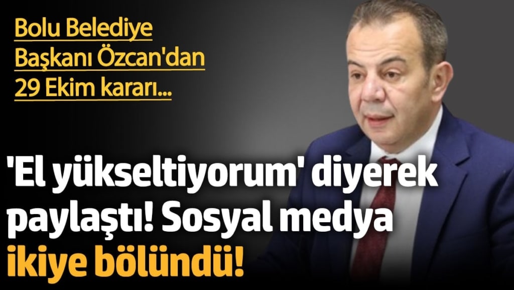 Tanju Özcan'dan dikkat çeken 29 Ekim kararı. Sosyal medya ikiye bölündü