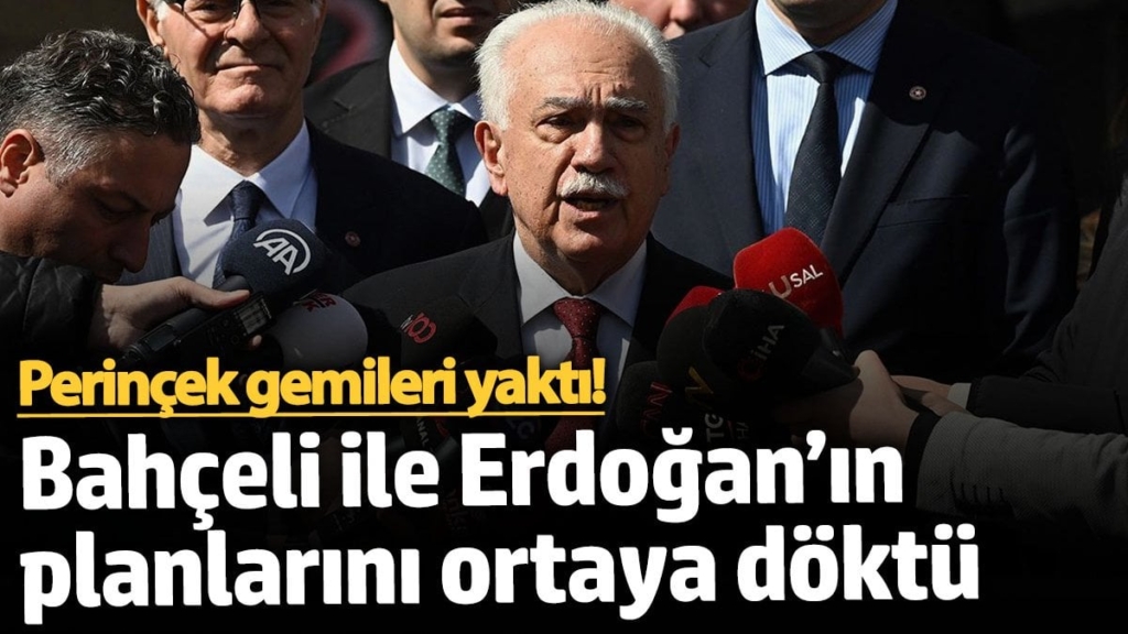 Perinçek gemileri yaktı! Bahçeli ile Erdoğan’ın planlarını ortaya döktü