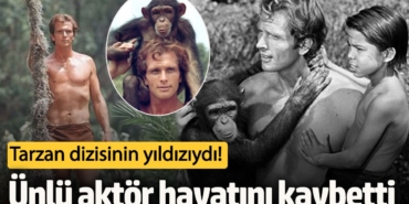 Tarzan dizisinin yıldızıydı!  Ünlü  Amerikalı aktör Ron Ely hayatını kaybetti