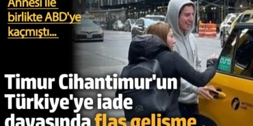 Timur Cihantimur’un ABD'deki davasında yeni gelişme! İleri bir tarihe ertelendi