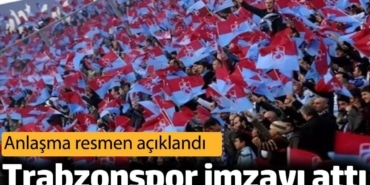 Trabzonspor imzayı attı. Anlaşma resmen açıklandı