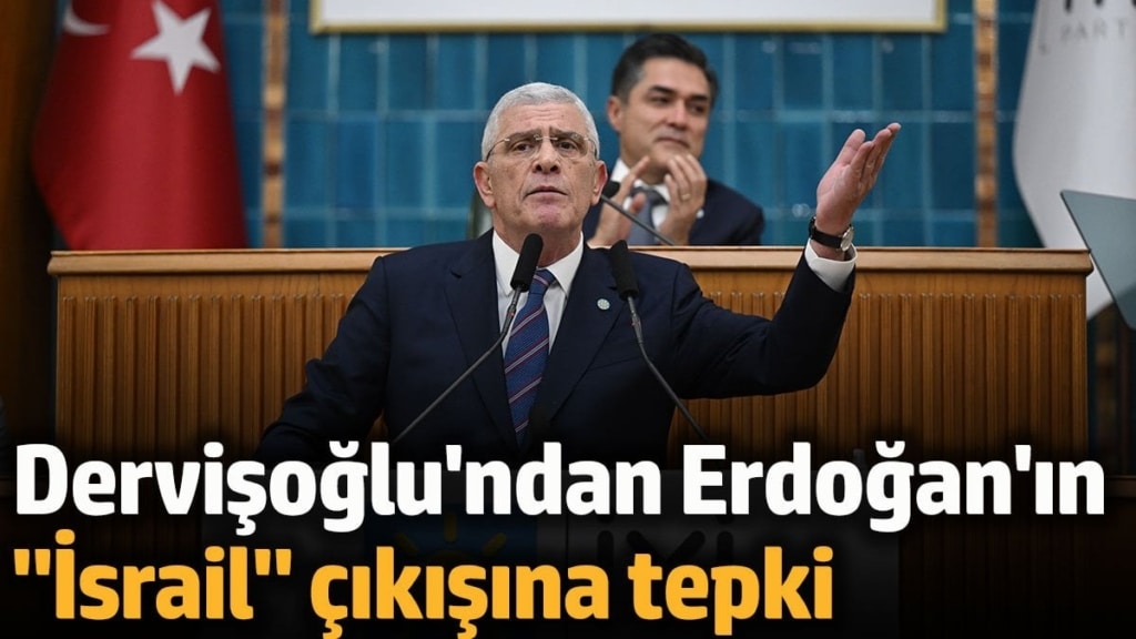 İYİ Parti lideri Müsavat Dervişoğlu'ndan Erdoğan'ın 