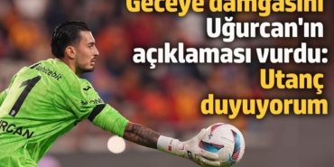 Uğurcan Çakır'ın açıklaması Trabzonspor'u karıştırdı 'Utanç duyuyorum'