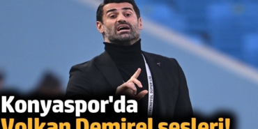 Konyaspor'da Volkan Demirel sesleri!