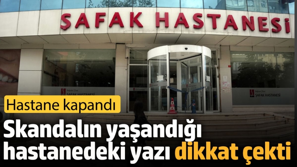 Bebek ölümlerinin yaşandığı hastanedeki yazı dikkat çekti