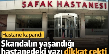 Bebek ölümlerinin yaşandığı hastanedeki yazı dikkat çekti