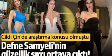 Cildi Çin'de araştırma konusu olmuştu! Defne Samyeli'nin güzellik sırrı ortaya çıktı