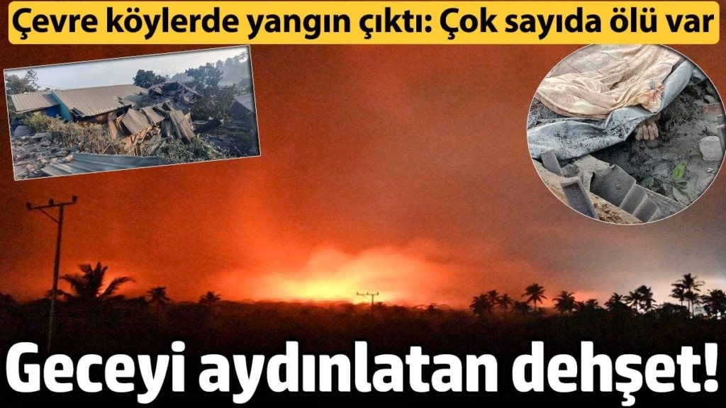 Lewotobi Laki-Laki Yanardağı gece 2 kere patladı: Köylerde yangın çıktı: 10 ölü