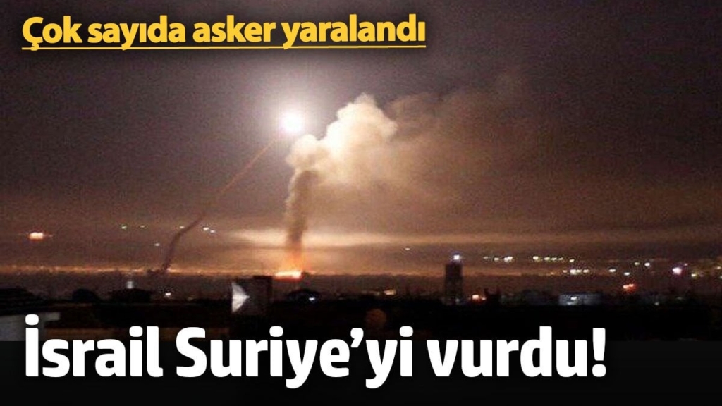 İsrail Suriye’yi vurdu! Çok sayıda asker yaralandı