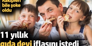 11 yıllık gıda devi iflasını istedi. Rakipleri bile şoke oldu