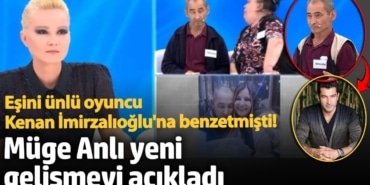 Eşini ünlü oyuncu Kenan İmirzalıoğlu'na benzetmişti! Müge Anlı yeni gelişmeyi açıkladı