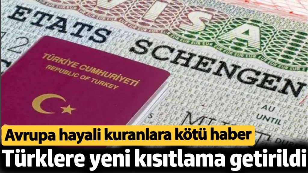 Türklere yeni kısıtlama getirildi. Avrupa hayali kuranlara kötü haber