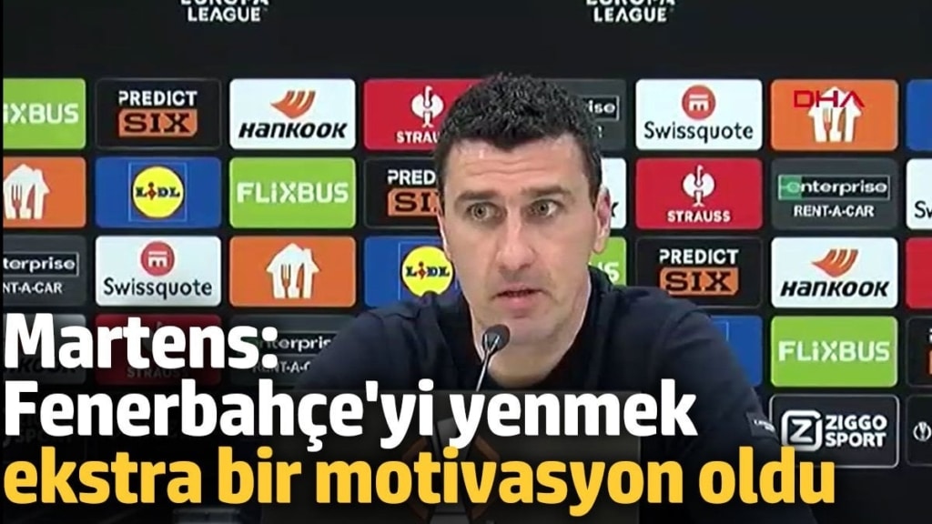 Martens: Fenerbahçe'yi mağlup etmek ekstra bir motivasyon oldu