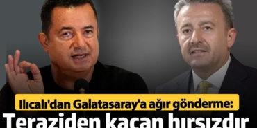 Acun Ilıcalı'dan Galatasaray'a ağır gönderme! 'Teraziden kaçan hırsızdır'