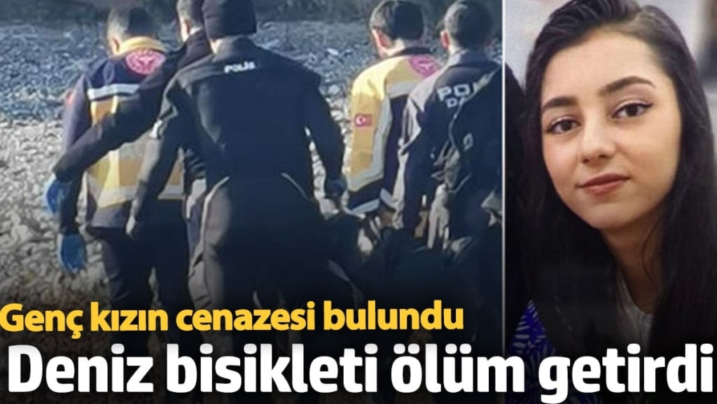 Acı gerçek ortaya çıktı. 15 yaşındaki genç kız deniz bisikletiyle gezmek istemişti!