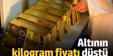 Altının kilogram fiyatı düştü