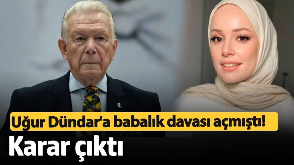 Uğur Dündar'a babalık davası açmıştı! Karar çıktı