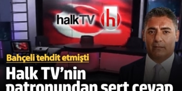 MHP Genel Başkanı Bahçeli'nin tehdit ettiği Halk TV’nin patronu Cafer Mahiroğlu'ndan sert cevap