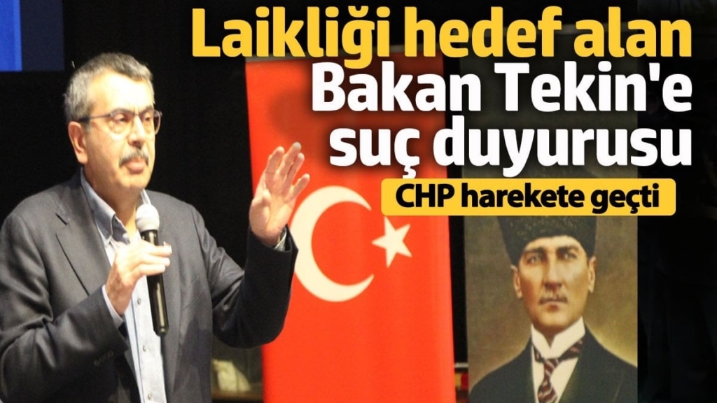 CHP'den laikliği hedef alan Milli Eğitim Bakanı Yusuf Tekin hakkında suç duyurusu