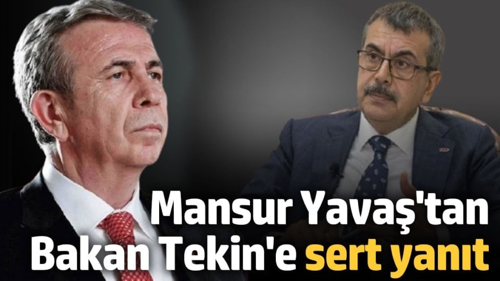 Mansur Yavaş'tan Bakan Tekin'e sert tepki!