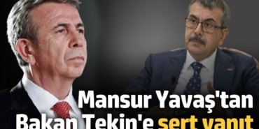 Mansur Yavaş'tan Bakan Tekin'e sert tepki!
