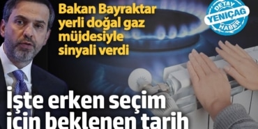 Bakan Alparslan Bayraktar, erken seçim  tarihini açıkladı